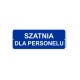 SZATNIA DLA PERSONELU 21x8cm