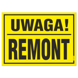 UWAGA REMONT 25x35cm