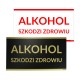 ALKOHOL SZKODZI 30x16,5cm - tabliczki sklepowe