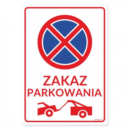 ZAKAZ PARKOWANIA 25x35cm - tabliczki