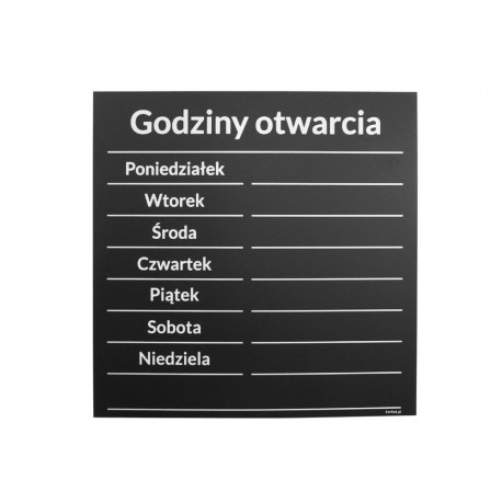 Czarne wywieszki Godziny otwarcia  - dni tygodnia 25x25cm