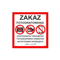 ZAKAZ FOTOGRAFOWANIA 60x60cm -tabliczki