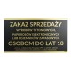 ZAKAZ SPRZEDAŻY TYTONIU I E-PAPIEROSÓW 30x16,5cm