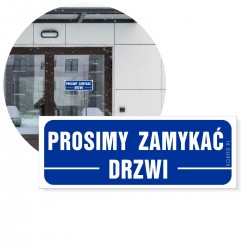 PROSIMY ZAMYKAĆ DRZWI 21x8cm tabliczki i naklejki na drzwi dla zarządców nieruchomości 