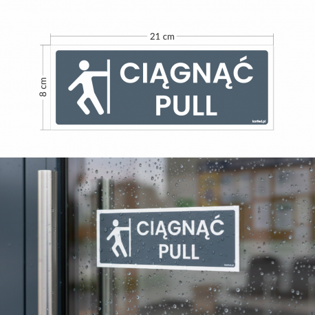 CIĄGNĄĆ - PCHAĆ - naklejki dwujęzyczne na drzwi