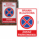 ZAKAZ PARKOWANIA - zewnętrzne tabliczki plastikowe 