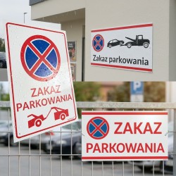 ZAKAZ PARKOWANIA - zewnętrzne tabliczki plastikowe , na ogrodzenia, elewacje, znaki nie parkować
