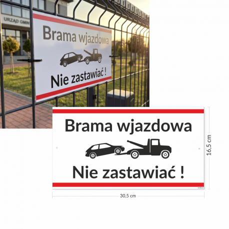 Korfed Tabliczka plastikowa BRAMA WJAZDOWA - znie zastawiać grozi odholowaniem