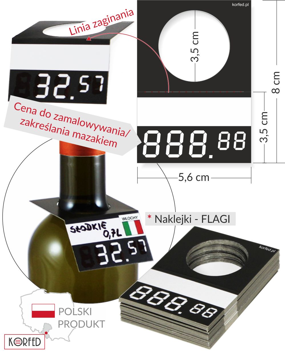 Czarne cenówki na butelkę - czarne tło, biały pasek na opis, 3 duże ósemki na określenie ceny w złotówkach oraz dwie mniejsze po kropce do określenia groszy (ósemki złożone z 7 białych kresek do zakreślania), wzór etykiety z wymiarami - wskazanym miejscem zagięcia oraz z zamalowaną przykładowo ceną  32,57 (zamalowane na czarno białe kreski w cyfrowych ósemkach tworzących cenę). Przykład uzupełnionej karteczki cenowej na szyjce butelki.